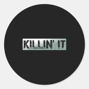 Adesivo Killin It Vintage Cotação Motivacional