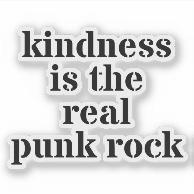 Adesivo Kindness Is The Real Punk Rock (Frente)