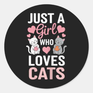 Adesivo Kitten Apenas Uma Menina Que Ama Gatos Camisa Gato