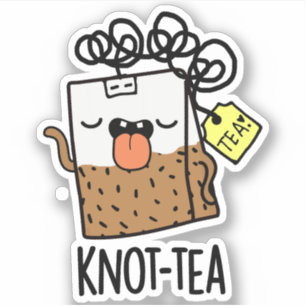 Adesivo Knot tea Funny Tea Pun