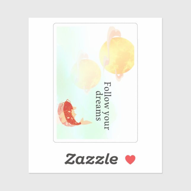 Adesivo Koi Fish Dream Quote Art Print – "Follow Your Drea (Folha)