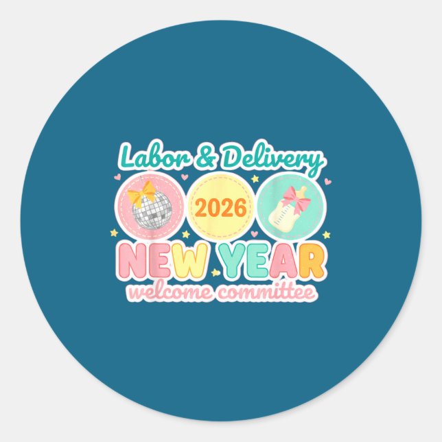 Adesivo Labor &amp; Delivery 2026 New Year Welcome Committ (Frente)