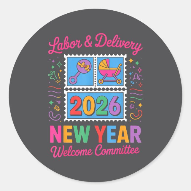 Adesivo Labor &amp; Delivery 2026 New Year Welcome Committ (Frente)