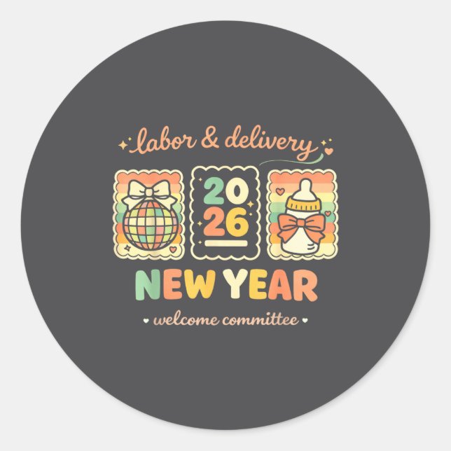 Adesivo Labor &amp; Delivery 2026 New Year Welcome Committ (Frente)