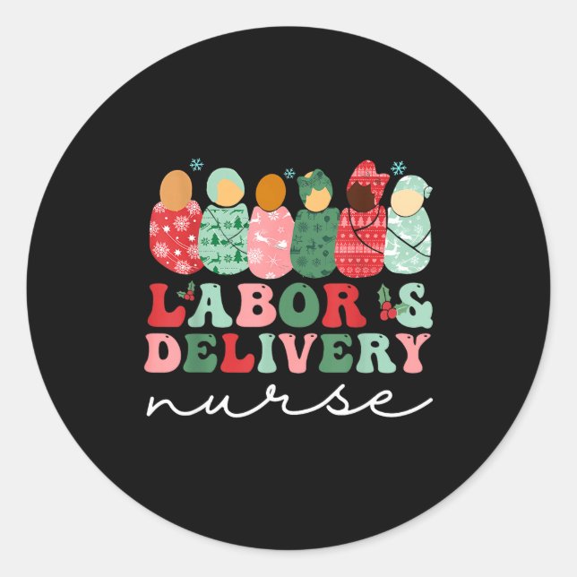 Adesivo Labor And Delivery Nurse Shirt L&amp;d Nurse Chris (Frente)