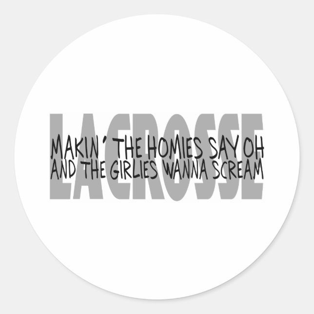 Adesivo Lacrosse Humor Homies Sticker (Frente)