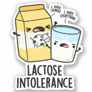 Adesivo Lactose Intolerância Engraçada Leite Pun