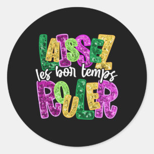 Adesivo Laissez Les Bon Temps Rouler Happy Mardi Gras Fat