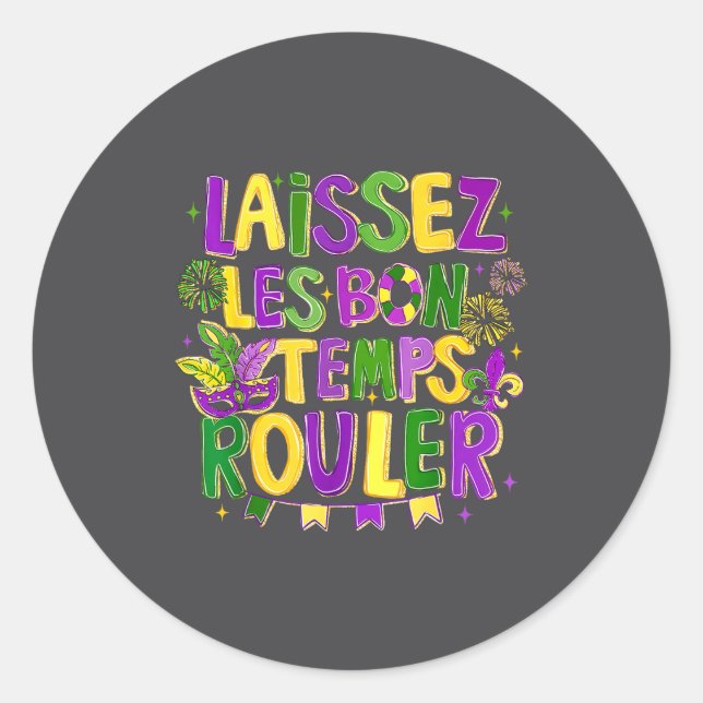 Adesivo Laissez Les Bon Temps Rouler Mardi Gras Carnival F (Frente)