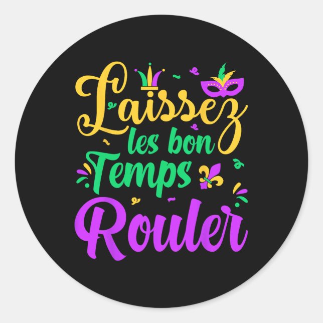 Adesivo Laissez Les Bon Temps Rouler Matando Mardi Gras P (Frente)