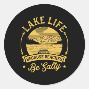 Adesivo Lake Life Porque As Praias São A Família Salty Lak