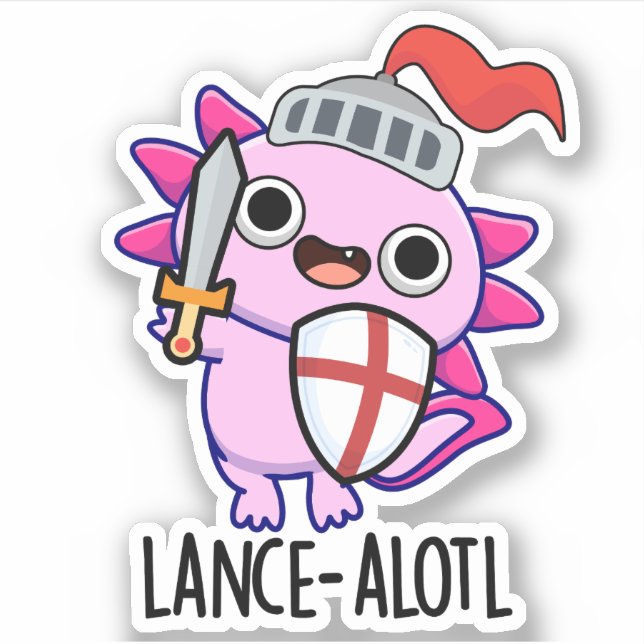 Adesivo Lance-a-lotl Funny Axolotl Knight Pun (Frente)