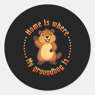 Adesivo Lar É Onde Está Meu Groundhog Animal Roedor Solo