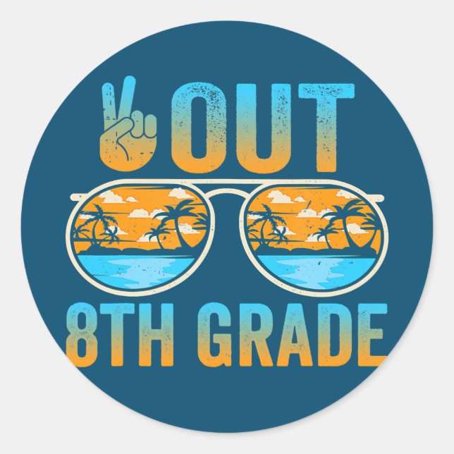 Adesivo Last Day Of School Peace Out 8th Grade Graduation (Frente)