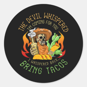 Adesivo Latim Devil Whispered Traga Tacos Espanhol Comida
