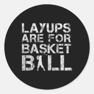 Adesivo Layouts São Para Basquete - Golfe - Golfe Engraçad