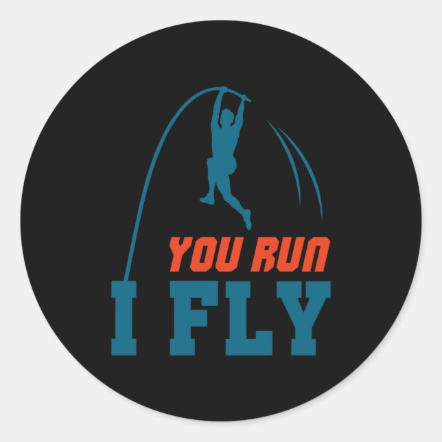 Adesivo Le Vault Funny Levault Vaulting You Run I Fly  (Frente)
