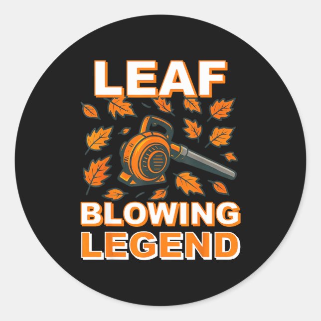 Adesivo Leaf Blower Shirt Men Funny Lawn Care Leaf Blowing (Frente)
