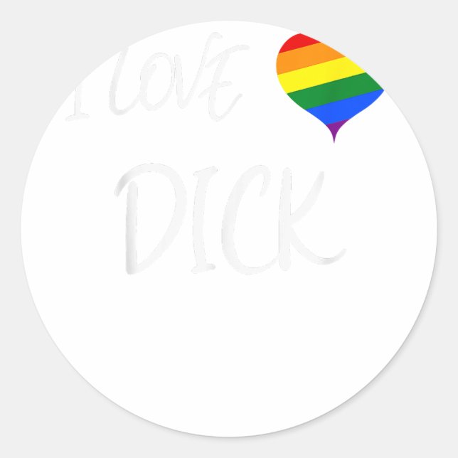 Adesivo Legal citação de Orgulho gay I Love Dick Funny Org (Frente)