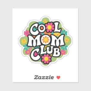 Adesivo Legal "Mamãe Club Sticker" - Presente de Dia de as