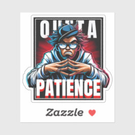 Adesivo Legal paciência