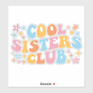 Adesivo Legal Sisters Club III