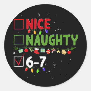 Adesivo Legal Travesso 67 Seis Sete Natal Divertido 6 7 Me