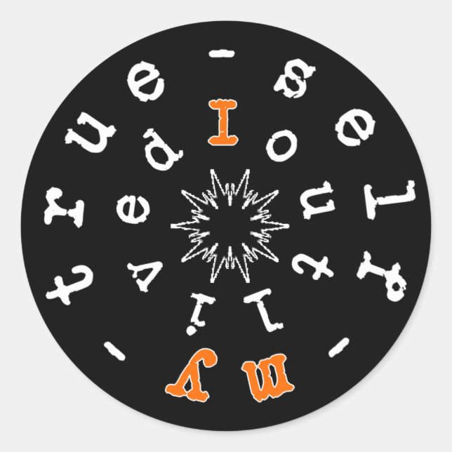 Adesivo Lema existencial: Eu sobrevivi ao meu verdadeiro e (Frente)