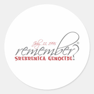 Adesivo lembre-se do genocídio de srebrenica