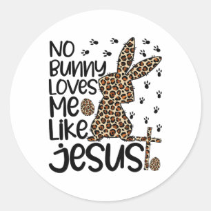 Adesivo Leopardo Cristão Nenhum Coelho Me Ama Como Jesus E