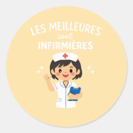 Adesivo Les Meilleures Sont Infirmières – Cute NursSticker