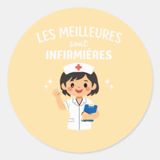 Adesivo Les Meilleures Sont Infirmières – Cute NursSticker