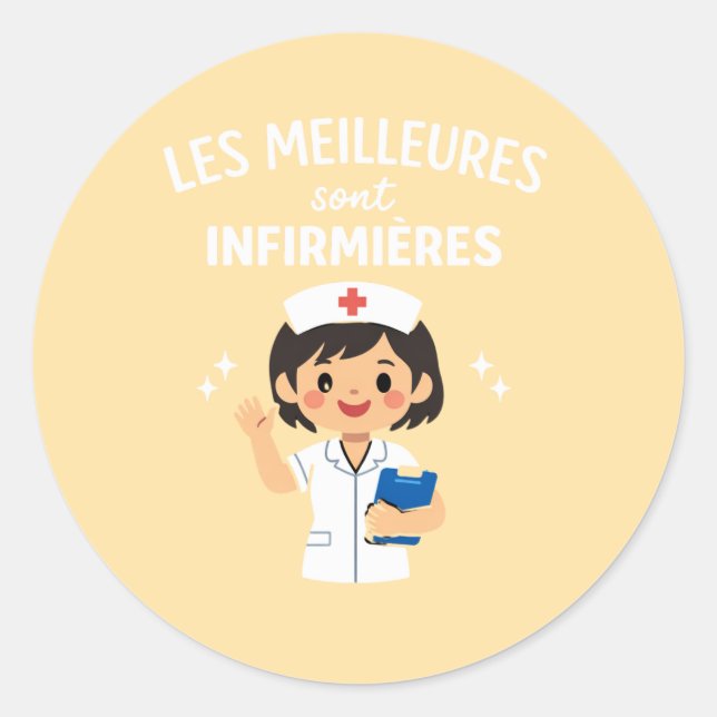 Adesivo Les Meilleures Sont Infirmières – Cute NursSticker (Frente)