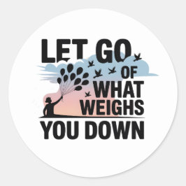 Adesivo Let Go – Mental Health Sticker