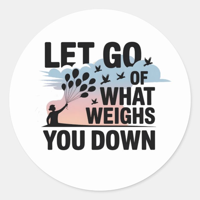 Adesivo Let Go – Mental Health Sticker (Frente)