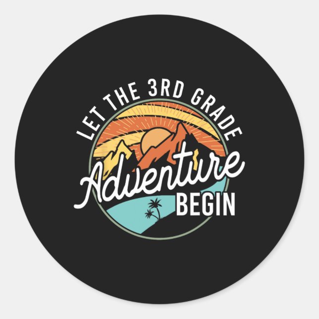 Adesivo Let The 3rd Grade Adventure Begin Back To School T (Frente)