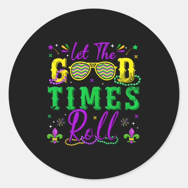 Adesivo Let The Good Times Roll Mardi Gras New Orleans Men (Frente)