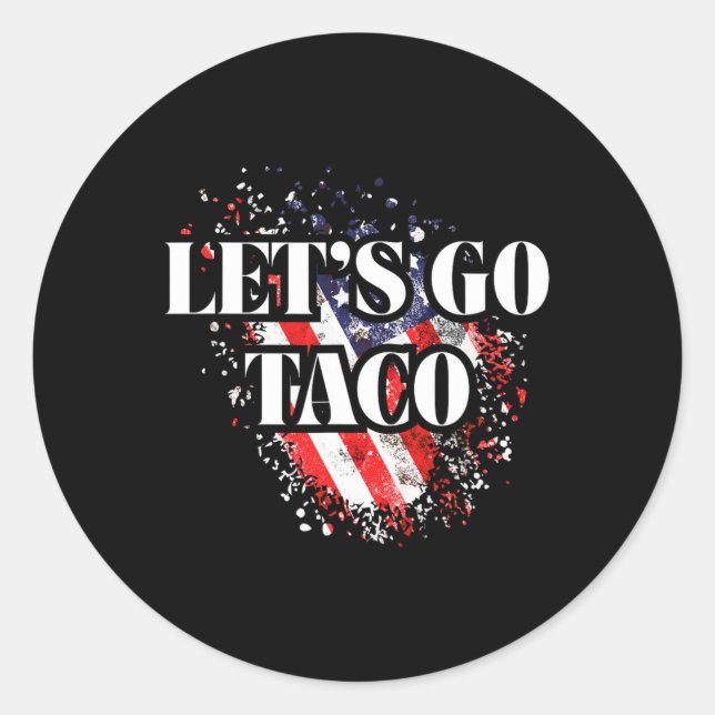 Adesivo Let's Go Taco Political Style Red White Blue Trade (Frente)