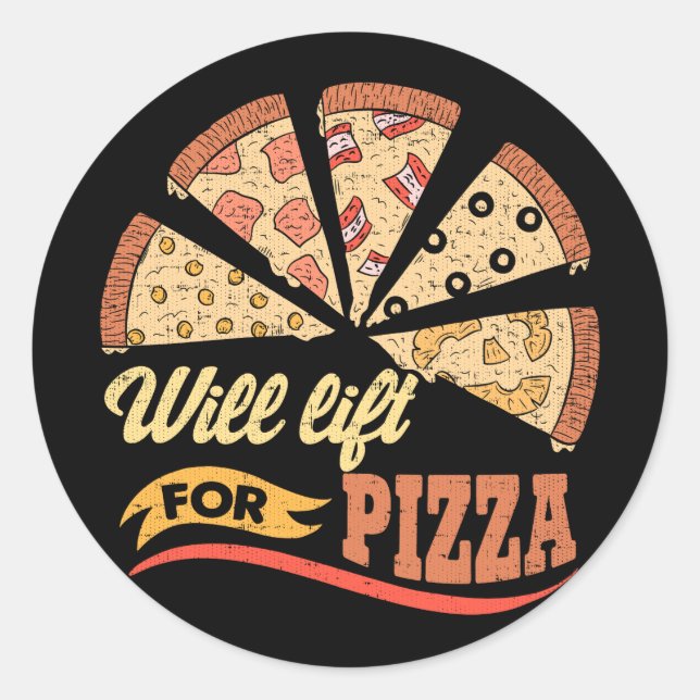 Adesivo Levantará Pizza - Engraçado Workout Novelty (Frente)