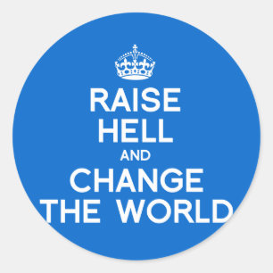 ADESIVO LEVANTE O INFERNO E MUDE O MUNDO