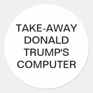Adesivo Leve embora o computador de Trump Hankamer Artjunk
