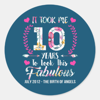 Adesivo Levei 10 Anos para Ver Este Bom 10 e