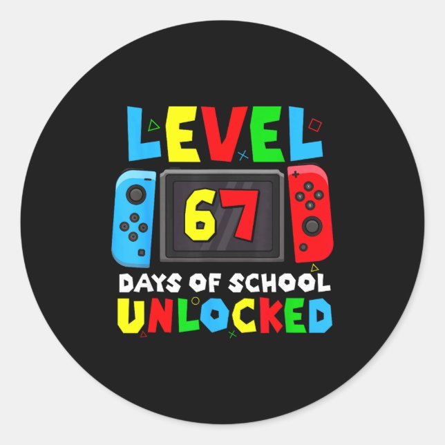 Adesivo Level 67 Days Of School Unlocked Gamer Video Funny (Frente)