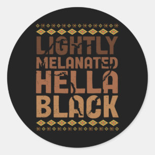 Adesivo Levemente Melanizado Hella História Negra Melanina