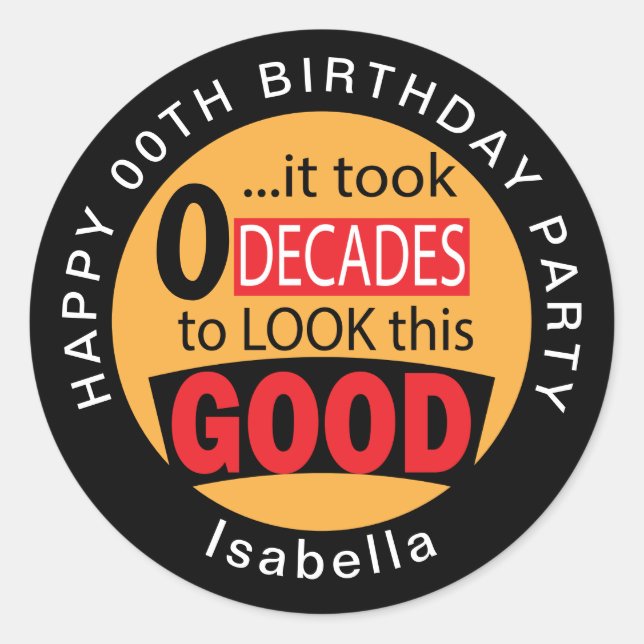 Adesivo Levou 10 Décadas para parecer tão bom - 00 - Doura (Frente)