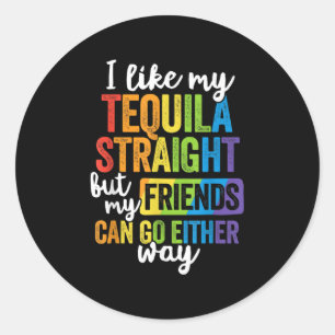 Adesivo LGBT Engraçado Eu Gosto Do Meu Hetero De Tequila