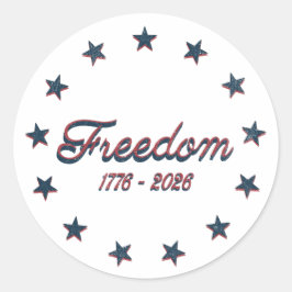 Adesivo Liberdade 1776–2026 América 250 Desenho Patriótico