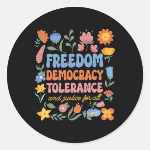 Adesivo Liberdade Democracia Tolerância Justiça Todas As R