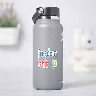 Adesivo Liberdade não é grátis