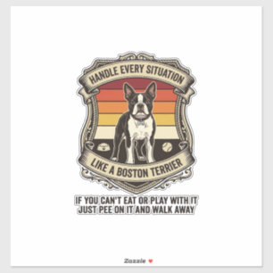 Adesivo Lidar com Todas as Situações Boston Terrier Cachor